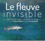 Visuel affiche film Le fleuve invisible